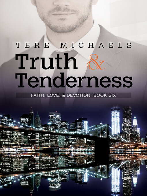 Title details for Truth & Tenderness by Tere Michaels - Available